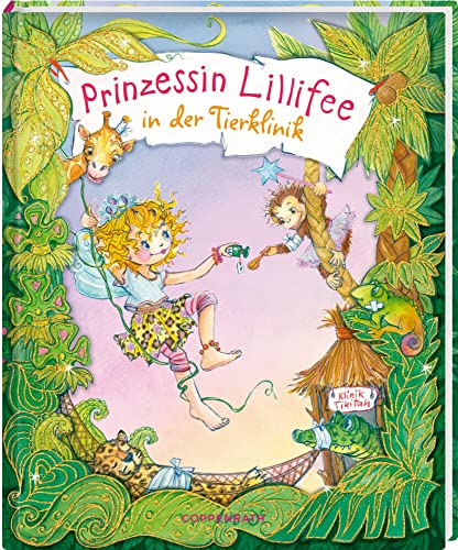 Prinzessin Lillifee in der Tierklinik (Prinzessin Lillifee (Bilderbücher))
