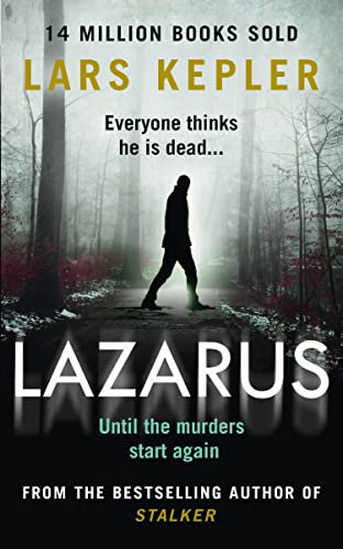 Lazarus: The most chilling and terrifying serial killer thriller of the year from the No. 1 international bestselling author (Joona Linna)