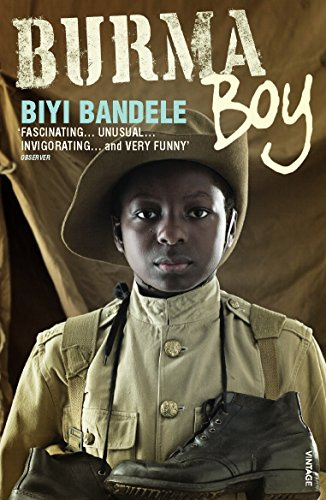 Burma Boy. Biyi Bandele