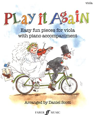 Play It Again: (Viola and Piano): Easy Fun Pieces for Viola With Piano Accompaniment