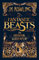 Fantastic Beasts and Where to Find Them: The Original Screenplay (Fantastic beasts, 1, Band 1)