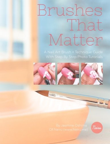 Brushes That Matter: A Nail Art Brush + Technique Guide With Step By Step Photo Tutorials