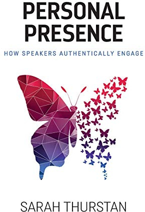 Personal Presence: How speakers authentically engage