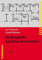 Vorbeugender baulicher Brandschutz (Fachbuchreihe Brandschutz)