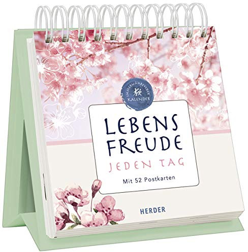Lebensfreude jeden Tag: Achtsame Impulse zum Aufblühen
