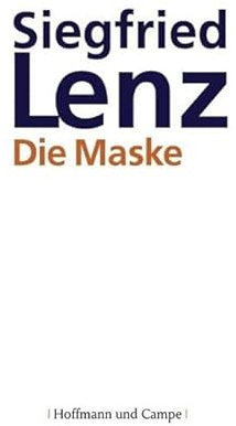 Die Maske: Roman: Erzählungen (Literatur-Literatur)