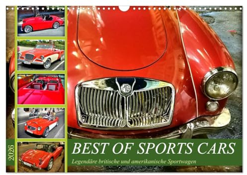 Best of Sports Cars - Legendäre britische und amerikanische Sportwagen (Wandkalender 2026 DIN A3 quer), CALVENDO Monatskalender: Sportwagen Großbritanniens und der USA in Kuba (CALVENDO Mobilitaet)