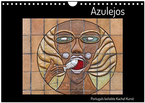 Azulejos - Portugals beliebte Kachel Kunst (Wandkalender 2026 DIN A4 quer), CALVENDO Monatskalender: Bilder aus Kacheln sind in Portugal eine beliebte Kunst (CALVENDO Kunst)