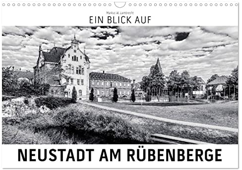 Ein Blick auf Neustadt am Rübenberge (Wandkalender 2026 DIN A3 quer), CALVENDO Monatskalender: Ein ungewohnter Blick auf Neustad a.R. in harten Schwarz-Weiß-Bildern. (CALVENDO Orte)