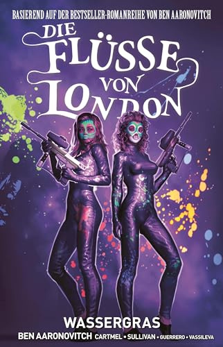Die Flüsse von London - Graphic Novel: Bd. 6: Wassergras