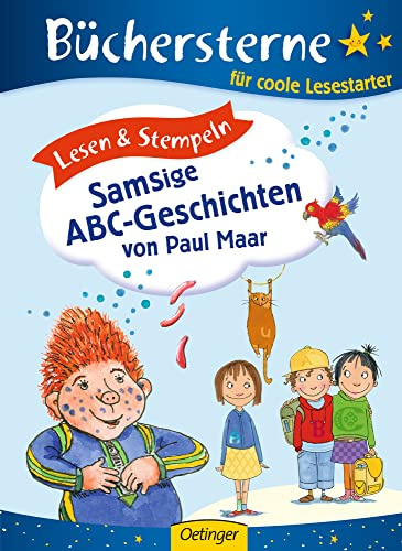 Lesen & Stempeln. Samsige ABC-Geschichten von Paul Maar: Büchersterne. 1./2. Klasse (Büchersterne. Lesen & Stempeln)