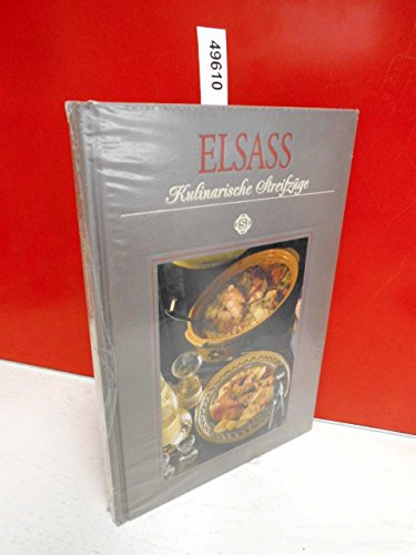 Elsass Kulinarische Streifzüge