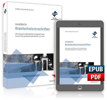 Handbuch Brandschutzvorschriften: Kombi-Paket: Buch und E-Book (PDF+EPUB)