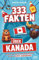 333 Fakten über Kanada: Faszinierende, kuriose und außergewöhnliche Fakten für echte Kanadafans