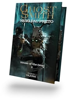 Ghostsmith: Tochter der Untoten - Der packende zweite Band der Fantasy-Dilogie I Mit limitiertem Farbschnitt! - (The House of The Dead)