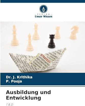 Ausbildung und Entwicklung: T & D