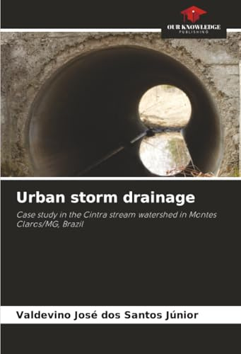 Urban storm drainage: Case study in the Cintra stream watershed in Montes Claros/MG, Brazil
