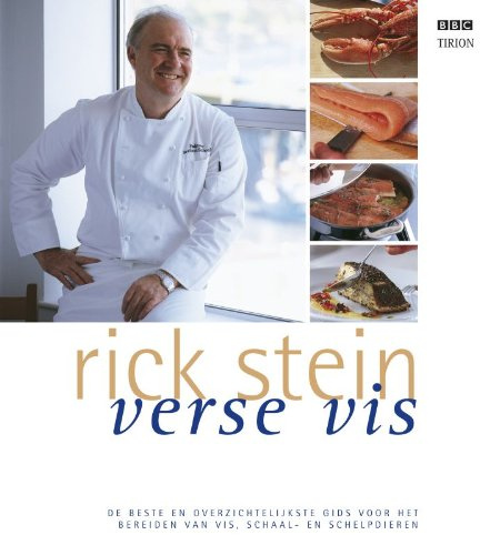 Verse vis / druk 2: de beste en overzichtelijkste gids voor het bereiden van vis, schaal- en schelpdieren (Tirion culinair)