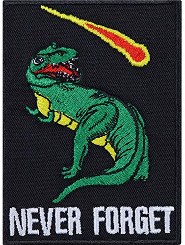 Retro Patch Never forget Dinosaurs Tyrannosaurus Rex Dinosaurier Aufnäher/Aufbügler Dino Asteroid Kollison T-Rex Patch - lustiges Geschenk Bügelbild für Rucksack/T-Shirt - 90x65mm