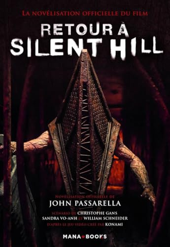 Retour à Silent Hill: Novélisation officielle du film