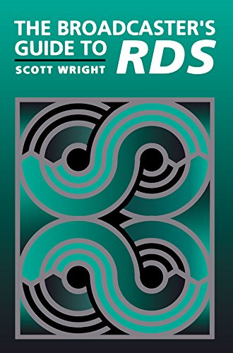 The Broadcaster's Guide to RBDS (English Edition)
