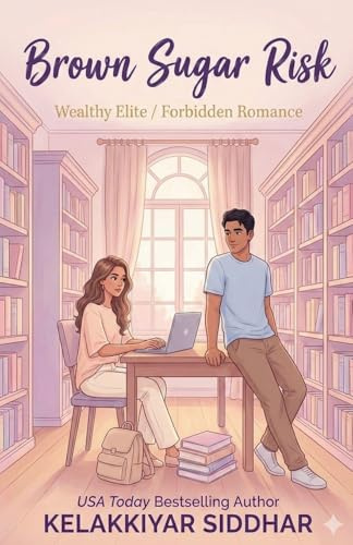 Brown Sugar Risk: Wealthy Elite/Forbidden Romance