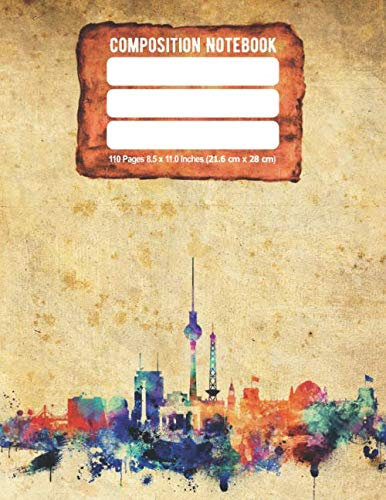 Composition Notebook: Berlin Vintage City Design For Office and Students 8.5” X 11” inch (21.6 cm X 28 cm)