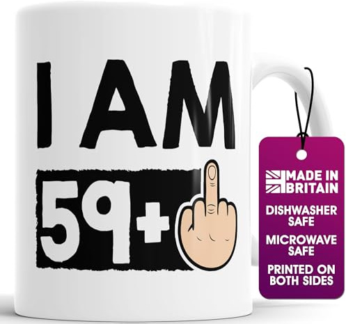 Funny 60th Birthday Mug – I AM 59+1 Rude Gift – Gag Coffee Cup for Men & Women – Milestone Birthday – Novelty Celebration Mug Turning 60 Years Old as a Joke - Dishwasher Microwave Safe (59+1)
