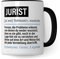Jurist Tasse lustig, Jurist Beruf Geschenk, Spruch Jura Geschenkidee, Kaffeetasse Beruf Studium Uni Juristen Kaffeebecher Teetasse Becher