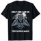 Wolf Ripping Shirt Only One Can Be Alpha Male Werwolf Moon T-Shirt