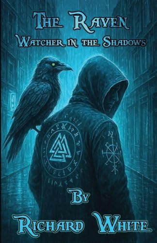 The Raven: Watchers in the Shadows