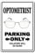 Biopracess Optometrist Parking Eye Dr Glasses Doctor Contact Lens 8x12 Inches