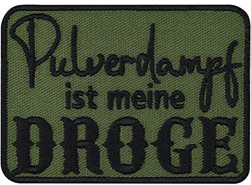 Tactical Morale Patch Pulverdampf ist meine Droge Bundeswehr Geschenk Militär Sportschützen Aufnäher mit Stickerei zum annähen | Applikation für alle Stoffe | 70x50mm