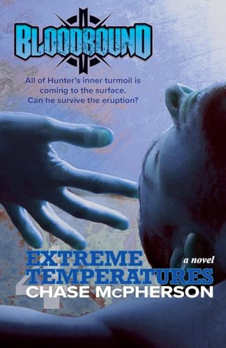 Extreme Temperatures (Bloodbound, Band 4)