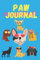 Paw Journal: Fun Pet Journal for Kids