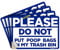 Please Do Not Put Poop Bags in My Trash Bin Sign Stickers 4 Pack 10x7 4Mil Vinyl Decal Stickers Weather Resistant High Viscosity (Blue 10x7 4 Pack)