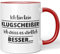 JUNIWORDS Tasse, Ich Bin kein Klugscheisser, ich weiß es wirklich Besser, Wähle Farbe, Rot