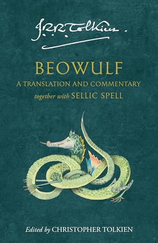 Beowulf: A Translation and Commentary, Together with Sellic Spell