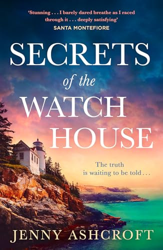 Secrets of the Watch House: The spellbinding new historical romance, set on a mysterious island, from the bestselling author!