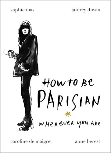 How to be Parisian /anglais