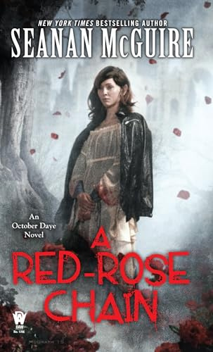 A Red-Rose Chain (October Daye, Band 9)