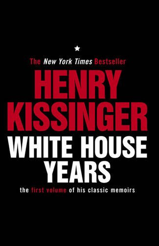 White House Years: The First Volume of His Classic Memoirs