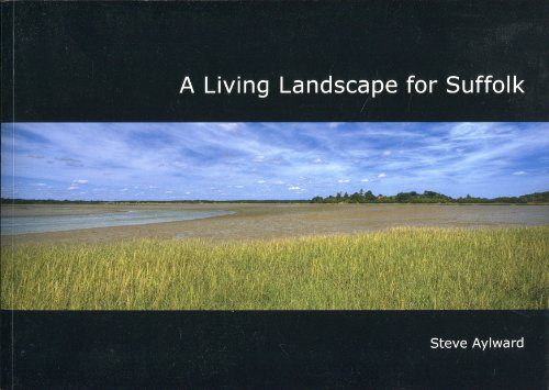 A Living Landscape for Suffolk
