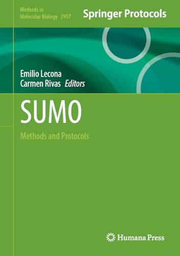 SUMO: Methods and Protocols (Methods in Molecular Biology, 2957, Band 2957)