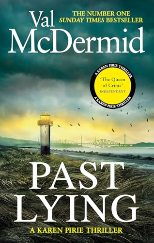 Past Lying: the twisty, bestselling thriller starring Karen Pirie