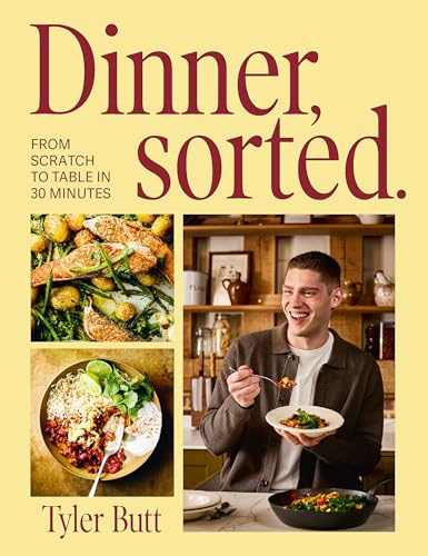 Dinner Sorted: One-pan dinners from scratch to table in 30 minutes