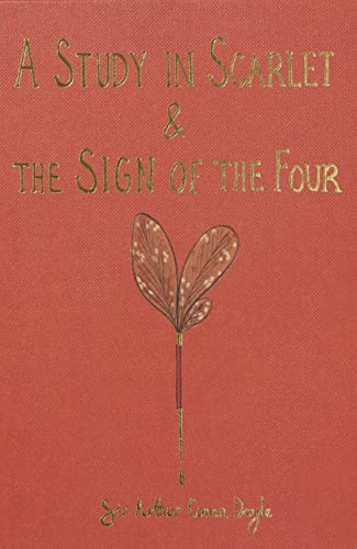 A Study in Scarlet & the Sign of the Four (Wordsworth Collector's Editions)