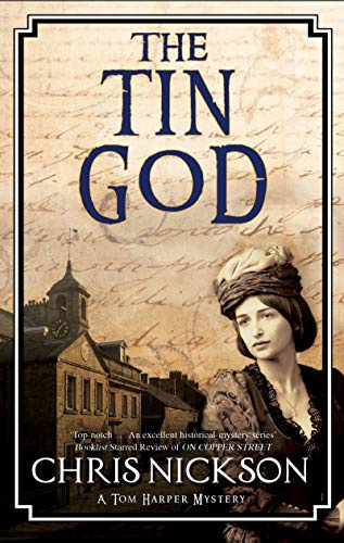 The Tin God (A Tom Harper Mystery, 6)