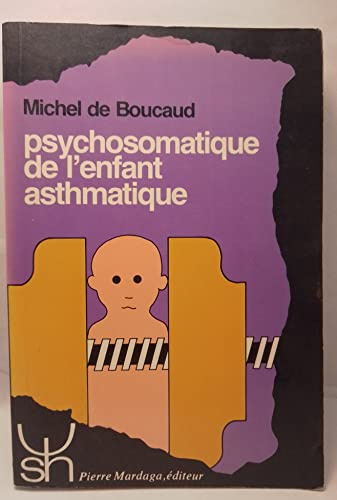 PSYCHOLOGIE DE L'ENFANT ASTHMATIQUE 139