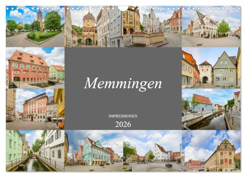 Memmingen Impressionen (Wandkalender 2026 DIN A3 quer), CALVENDO Monatskalender: Das Tor zum Allgäu, Memmingen (CALVENDO Orte)
